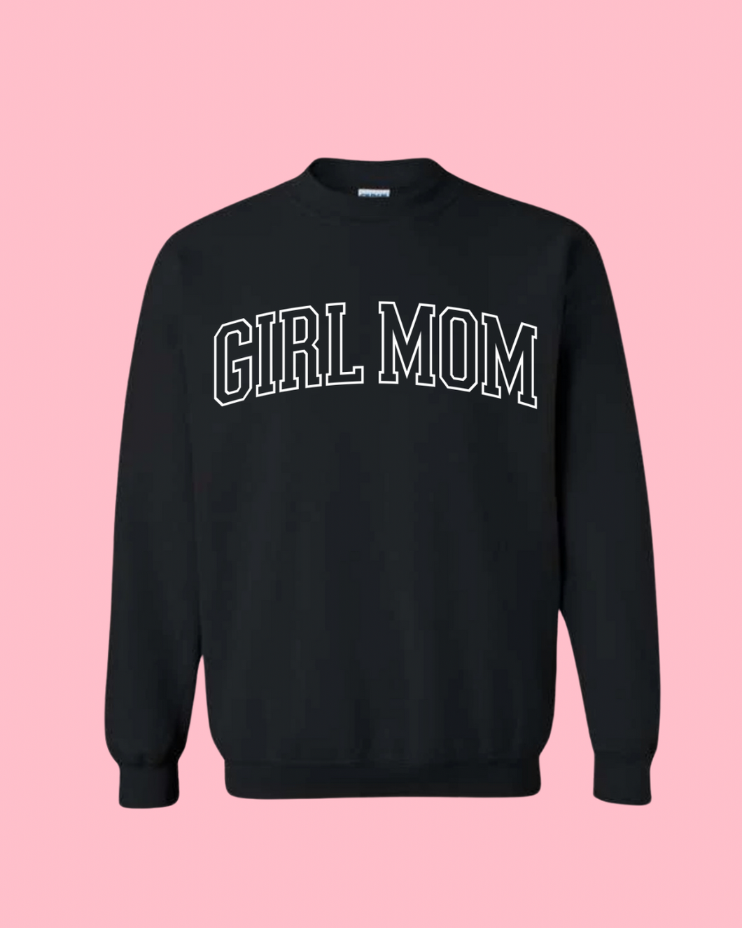 Girl Mom Crew