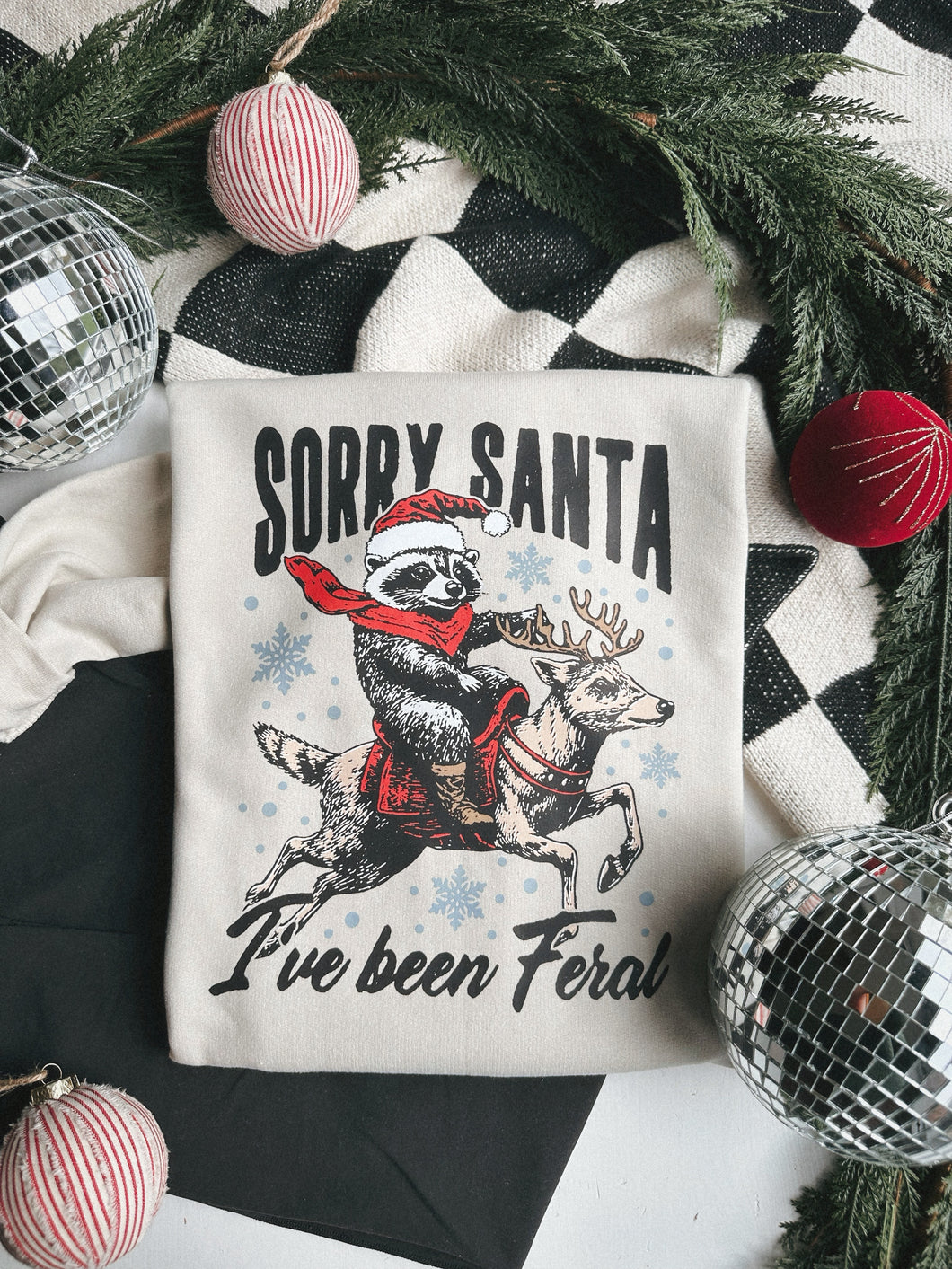 Sorry Santa I’ve Been Feral Crew